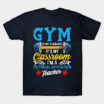 Gym-Physical-Education-Teacher-T-Shirt