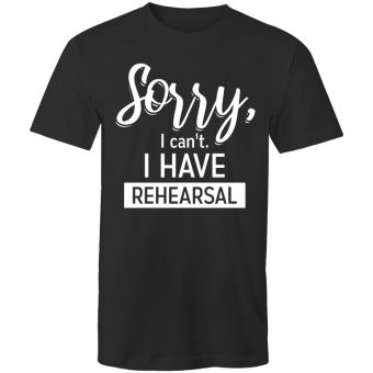 Sorry-I-cant.-I-have-rehearsal