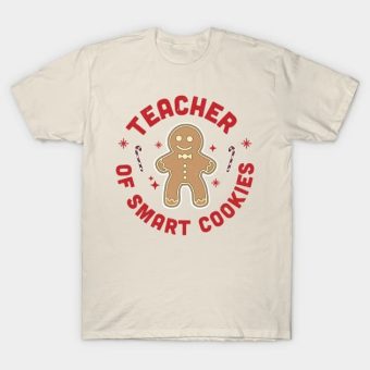 Teacher-of-Smart-Cookies-Gingerbread-Man-Christmas-Teacher-T-Shirt