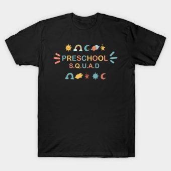 preschool-squad-T-Shirt